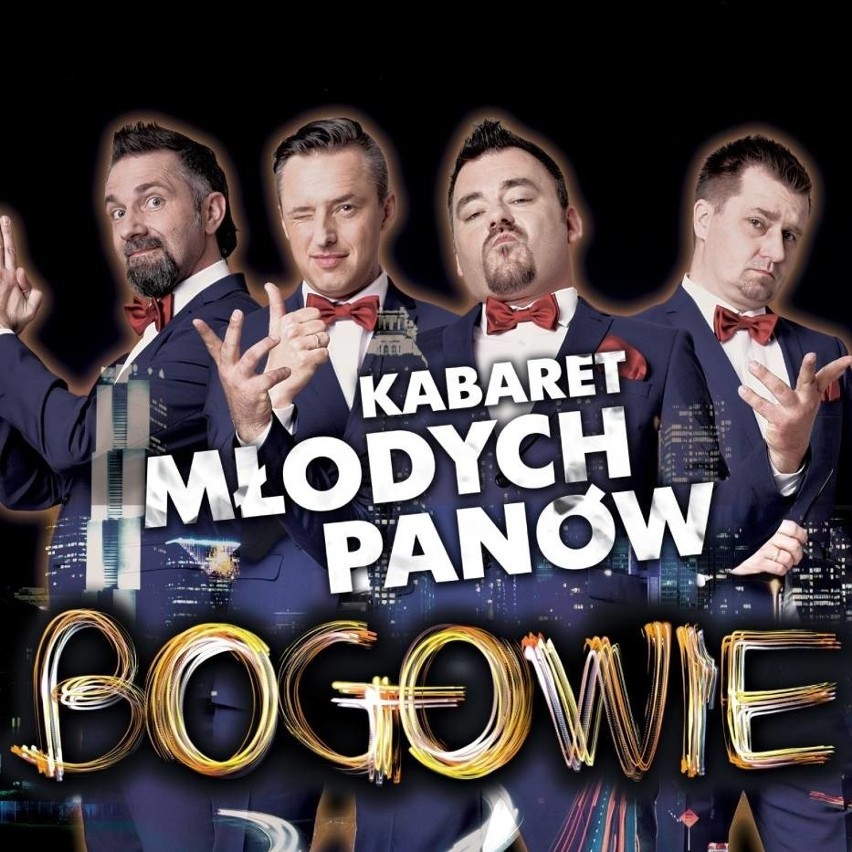 Kabaret Młodych Panów w Dąbrowie Górniczej...