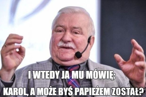 Lech Wałęsa MEMY Bo nakłonił Donalda Trumpa do prezydentury?...