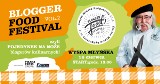 Blogger Food Festival vol. 2 - 16 czerwca Wyspa Młyńska