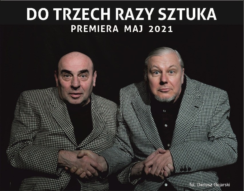 "Do trzech razy sztuka" w Kameralnym