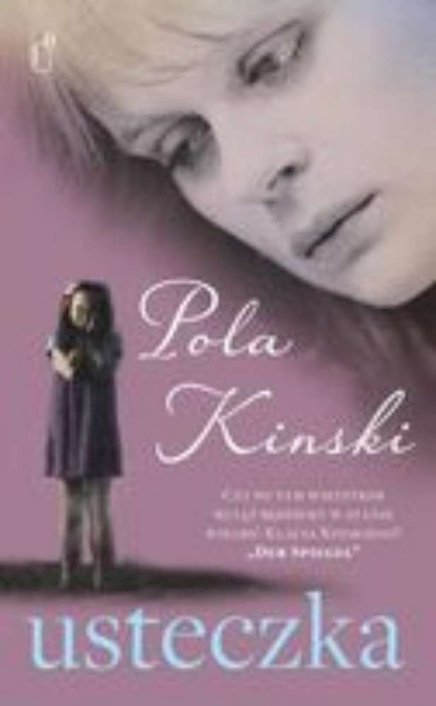 Jak Klaus Kinski molestował córkę - recenzja książki „Usteczka” Poli Kinski