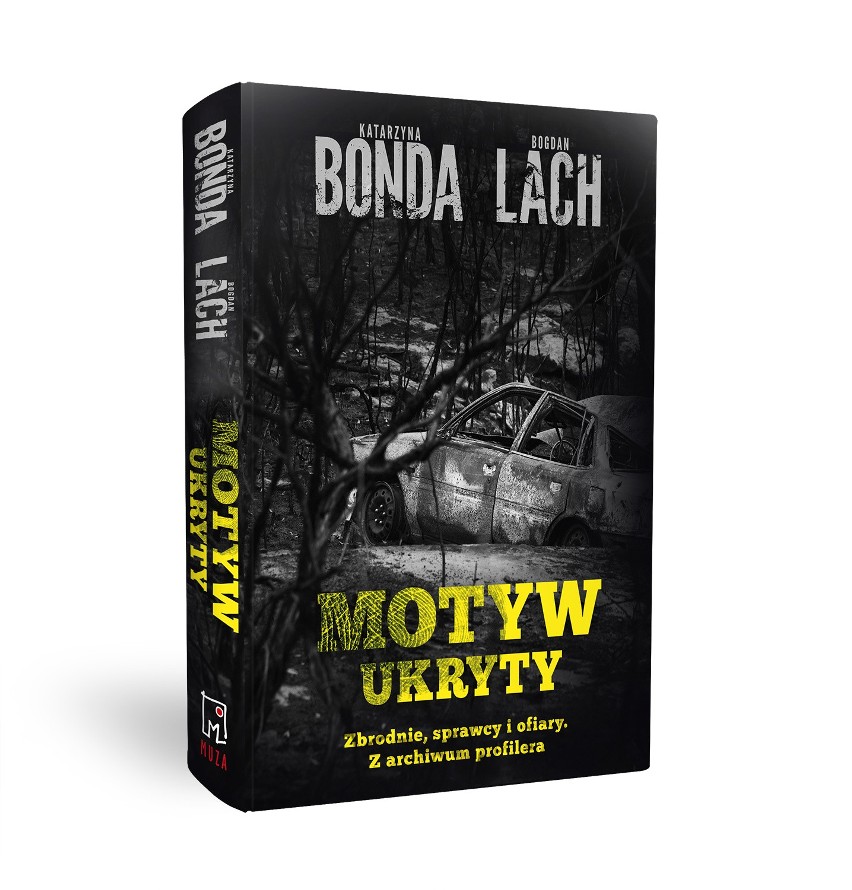 Katarzyna Bonda, Bogdan Lach „Motyw ukryty”. Premiera...