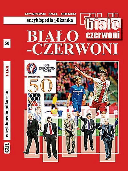 „Biało-czerwoni”, encyklopedia piłkarska FUJI. Tom 50. Autorzy: Andrzej Gowarzewski, Bożena Lidia Szmel, Jerzy Cierpiatka. Wydawnictwo: GiA.  Liczba stron: 300. Cena: 55,90 zł.