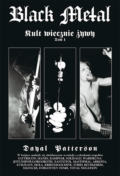 W książce wywiady z m.in. Satyricon, Mgłą i Gorgoroth 