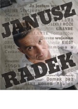 Co nam wyśpiewa Janusz Radek? 