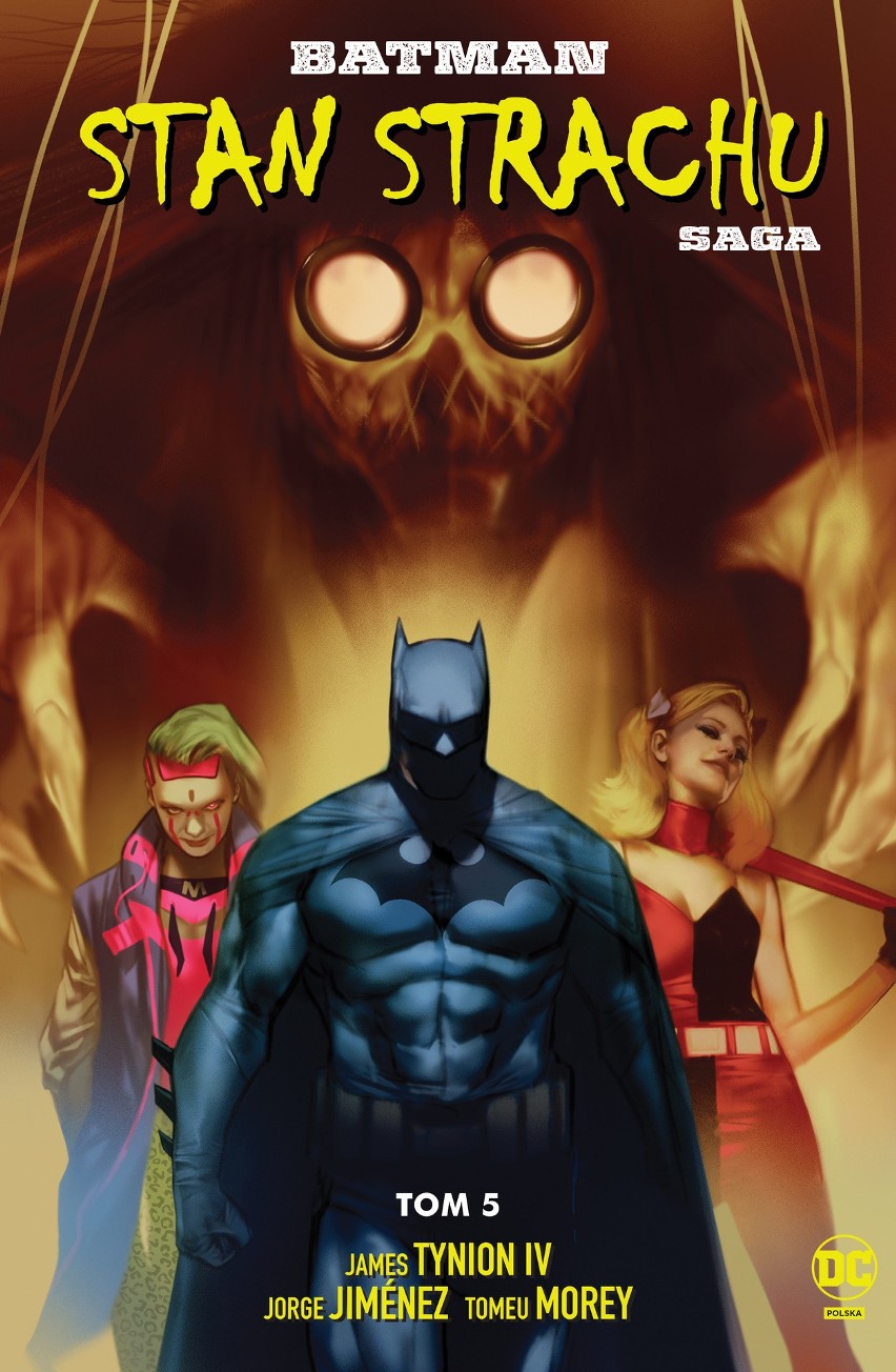 Uniwersum DC. Batman – Stan strachu, tom 5...