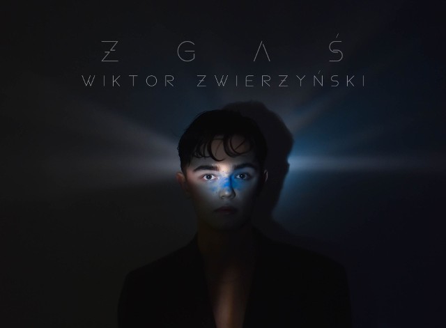 20-letni Wiktor Zwierzyński z Daleszyc właśnie wydał swój drugi singiel. Premiera "Zgaś" odbyła się w piątek, 10 lutego. Czy piosenka podbije Eurowizję?