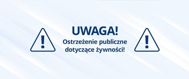 GIS publikuje ostrzeżenia dotyczące produktów, które nie spełniają obowiązujących norm i mogą stanowić zagrożenie dla naszego zdrowia