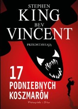 Stephen King, Ben Vincent przedstawiają 17 podniebnych koszmarów