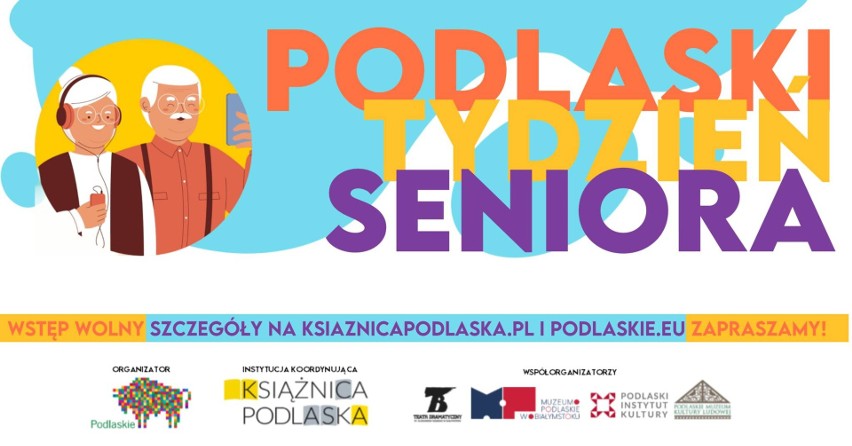 Podlaski Tydzień Seniora 2022. Instytucje kultury przygotowały moc atrakcji. Gdzie warto pójść?