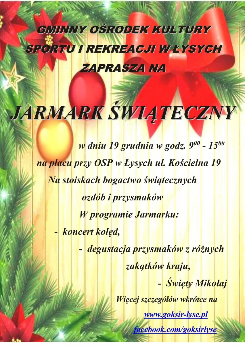 Niedzielę, 19 grudnia obok remizy OSP w Łysych odbędzie się...