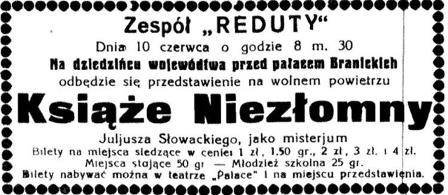 Zapowiedź spektaklu na dziedzińcu Pałacu Branickich, czerwiec 1926 r.
