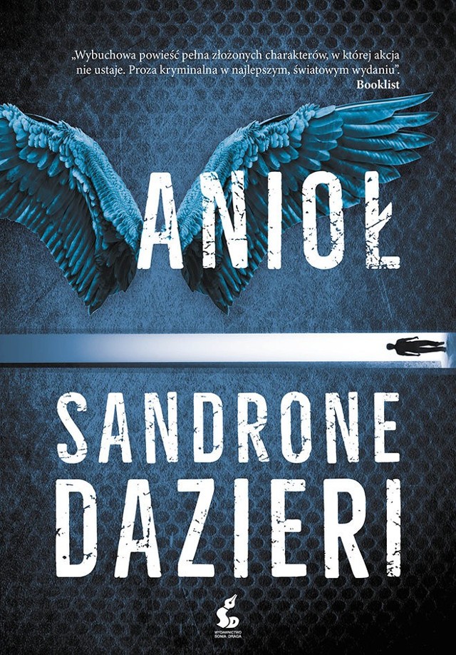 Sandrone Dazieri „Anioł”