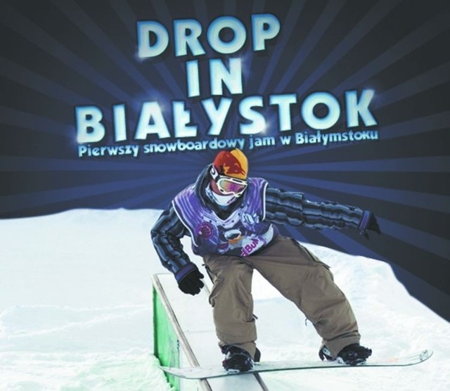 Jam snowboardowy Drop In Białystok