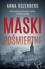 Anna Rozenberg „Maski pośmiertne”. Recenzja przedpremierowa: zbrodnia w angielskim Woking i intrygująca zagadka. Świetny debiut!