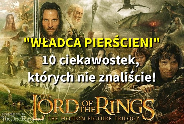 10 ciekawostek dotyczących Władcy Pierścieni, których pewnie nie znacie |  Express Bydgoski