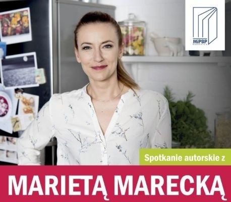 Spotkanie z Marietą Marecką - wtorek, 15 października