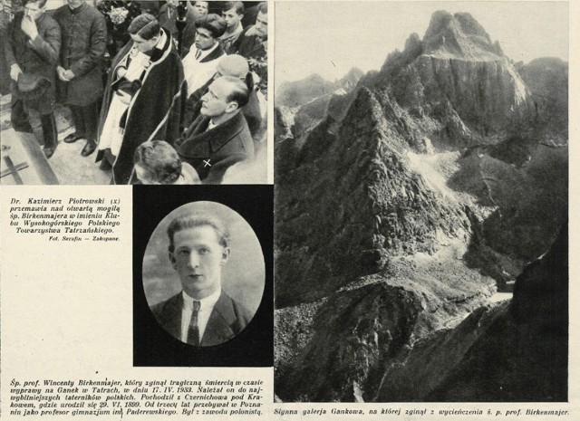 U góry zdjęcie z pogrzebu Wincentego Birkenmajera, u dołu portret Birkenmajera, z boku widok na Ganek - wielki, nieco pochyły taras, podcięty trzystumetrową ścianą, którego imponujące zerwy można podziwiać z wierzchołka Rysów