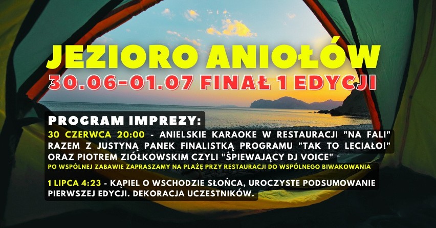 Anielskie karaoke i Lipcowe Jezioro Aniołów nad Jeziorem Tarnobrzeskim. Zaśpiewa Justyna Panek, Piotr Ziółkowski i... każdy chętny!