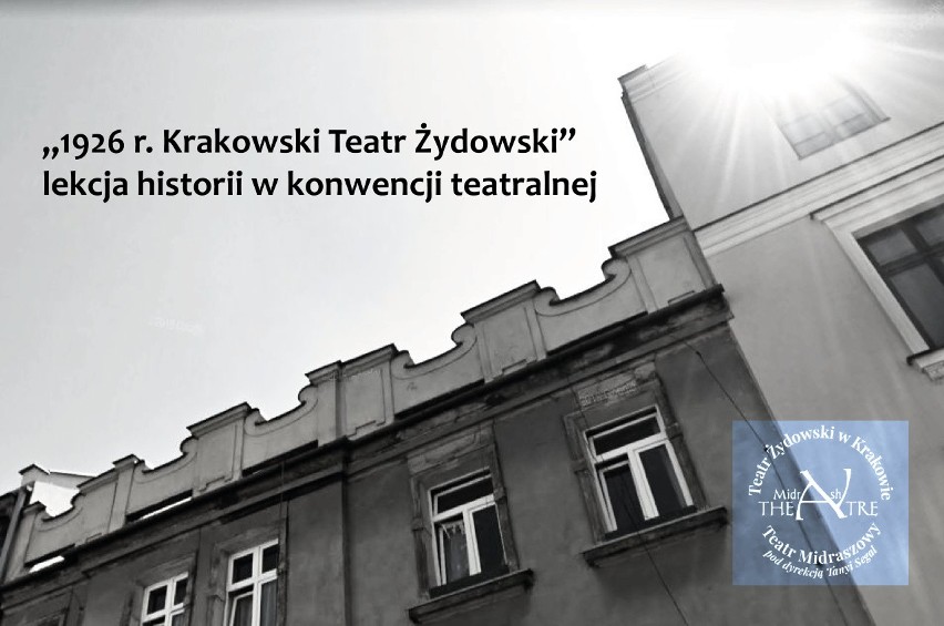 W trakcie Krakowskiego Festiwalu Żydowskiego Teatru odbędą...