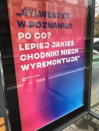 Na ulicach Poznania pojawiły się także plakaty zawierające...