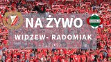 Widzew Łódź - Radomiak Radom 0:3. Zimny prysznic dla łódzkich piłkarzy. Goście bezlitośnie wykorzystali błędy gospodarzy