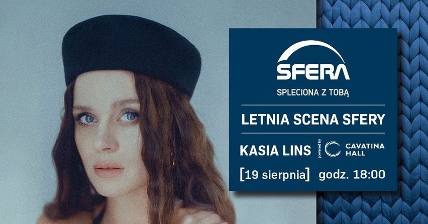 Kasia Lins wystąpi na Letniej Scenie Sfery 2022