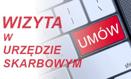 Umów wizytę w urzędzie skarbowym – nowe zasady obsługi bezpośredniej 