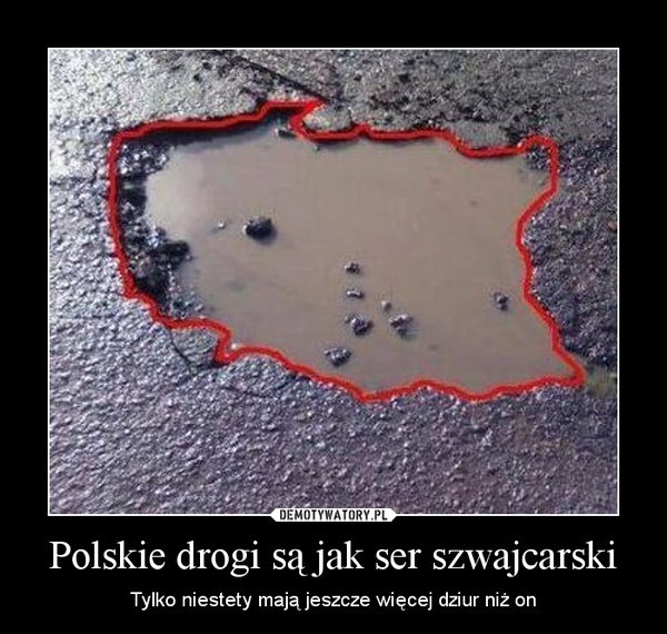 Demotywatory o polskich drogach