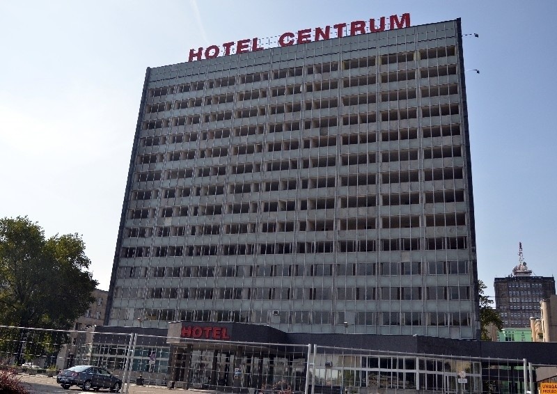 W tym miesiącu rozpoczęła się rozbiórka Hotelu Centrum.