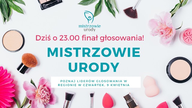 Już po raz kolejny wspólnie z Państwem przyznamy prestiżowe tytuły - MISTRZOWIE URODY dla wyjątkowych salonów i gabinetów oraz najlepszych specjalistów w branży w powiatach oraz całym województwie. Dziś Na laureatów naszej akcji czekają prestiżowe tytuły i atrakcyjne nagrody. Wręczymy je podczas gali na V Międzynarodowych Targach Zdrowia i Urody HEALTH&BEAUTY w Targach Kielce, 27 czerwca. Dziś o godzinie 23 poznamy laureatów we wszystkich kategoriach. Prezentujemy liderów głosowania we wszystkich kategoriach w regionie w czwartek, 9 kwietnia o godzinie 8.40