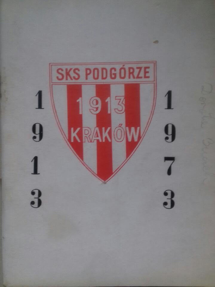 „SKS 1913 Podgórze”. Rok wydania: 1973. Autor: Marian Suda....