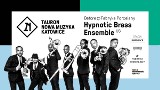 Hypnotic Brass Ensemble wystąpi w ramach Before Tauron Nowa Muzyka. Koncert w Fabryce Porcelany