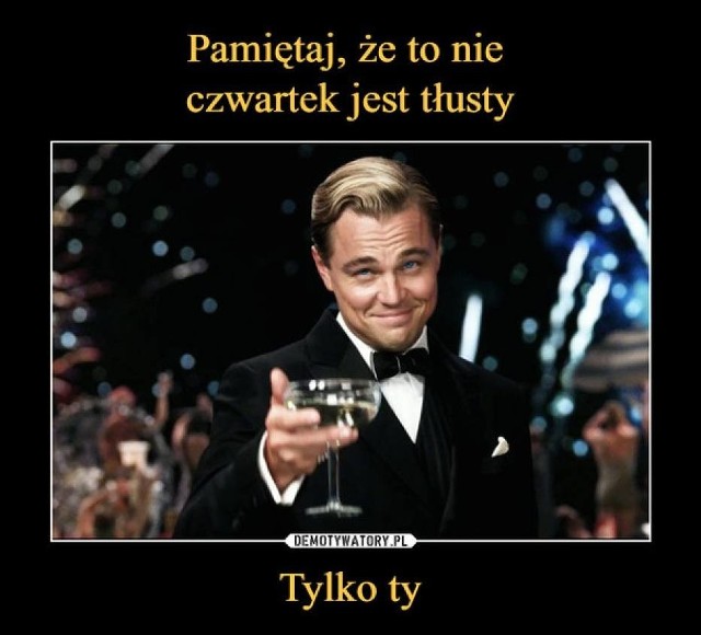 Memy na Tłusty Czwartek 2024. Tłusty Czwartek to święto ruchome. W tym roku przypadło na 8 lutego. Według tradycji, jeśli nie zjemy tego dnia choć jednego pączka, to nie będzie nam się wiodło do końca roku. Zobaczcie, co o Tłustym Czwartku myślą Internauci. Memy są naprawdę zabawne.