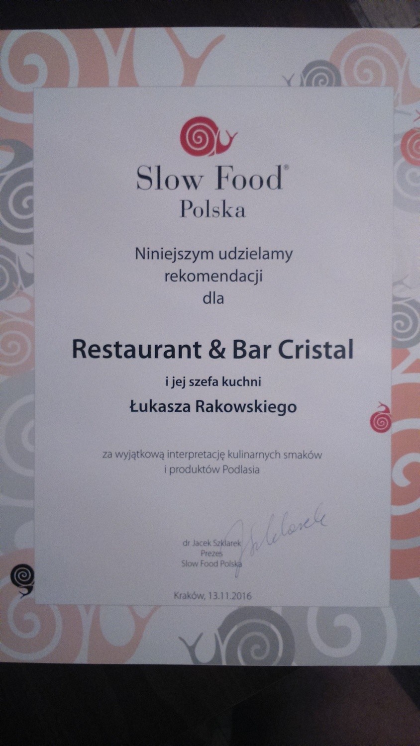 Restauracja Cristal jako pierwsza z województwa podlaskiego otrzymała rekomendację Slow Food Polska