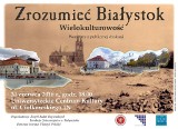 Uniwersyteckie Centrum Kultury. „Zrozumieć Białystok” vol. 3