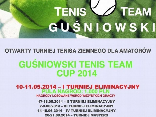 W sobotę i niedzielę w Chycinie koło Bledzewa rozegrany zostanie I Turniej Eliminacyjny Guśniowski Tenis Team Cup 2014.