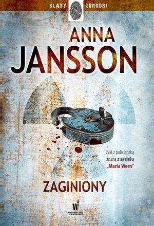 Anna Jansson „Zaginiony” RECENZJA: bardzo dobry skandynawski kryminał z mocnym obyczajowym tłem