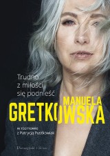 Manuela Gretkowska – Trudno z miłości się podnieść