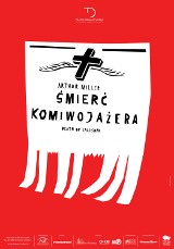 Śmierć Komiwojażera. Plakat Teatru Dramatycznego nagrodzony