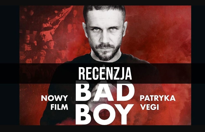 BAD BOY recenzja filmu