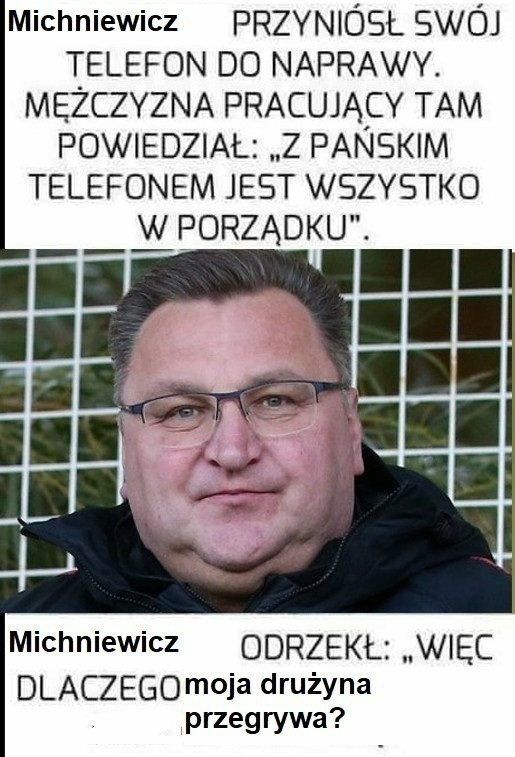 Czesław Michniewicz MEMY. Nowy trener reprezentacji Polski...