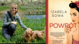 "Powrót" Izabeli Sowy - pisarki ze Stalowej Woli