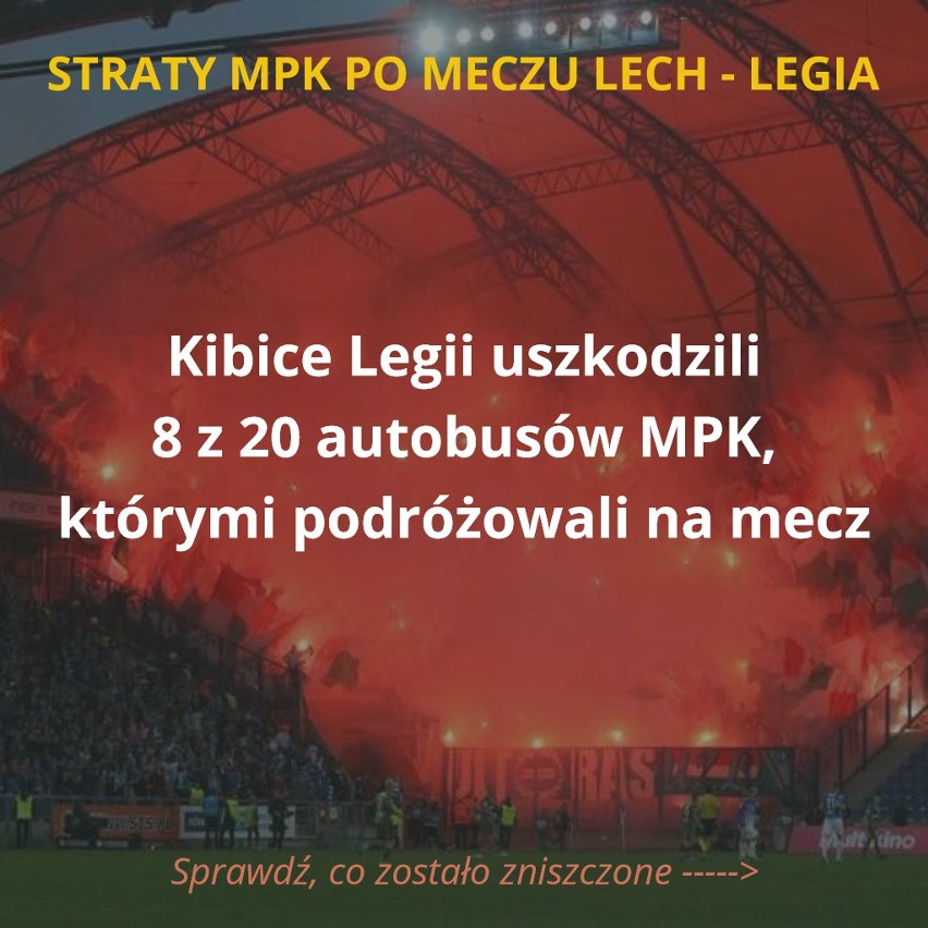 MPK Poznań podliczyło straty po niedzielnym meczu Lech -...