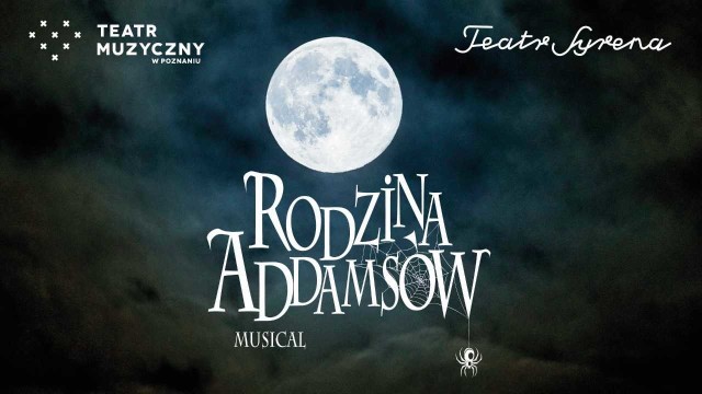 Teatr Muzyczny w Poznaniu organizuje cating do musicalu "Rodzina Addamsów"