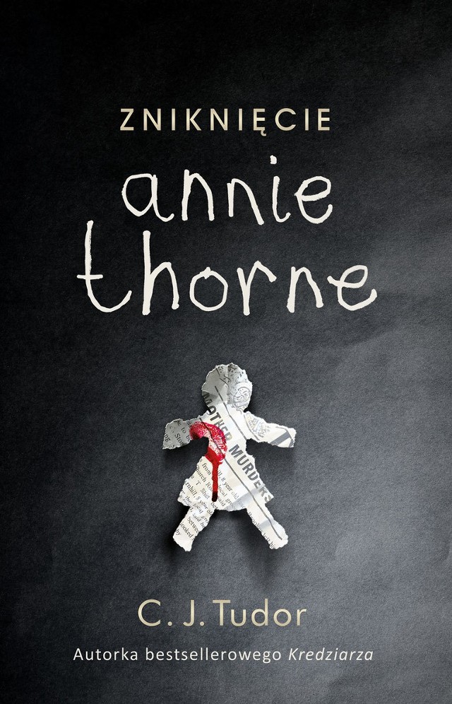 C. J. Tudor – Zniknięcie Annie Thorne