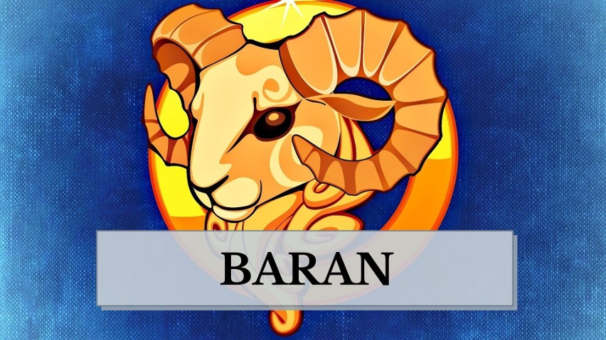 Baran lubi dominować i ponad wszystko stawia siebie w...