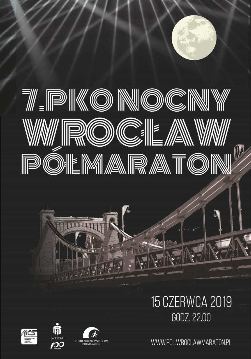 Za tydzień 7. PKO Nocny Wrocław Półmaraton. Wszystko, co musicie wiedzieć [TRASA, UTRUDNIENIA, MEDALE, KOSZULKI, ZAKAZ PARKOWANIA]