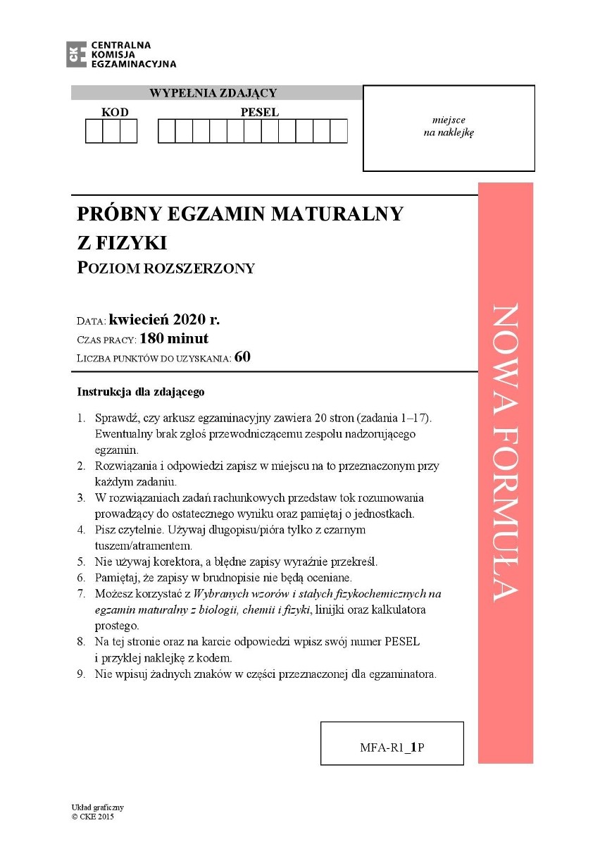 Próbny egzamin maturalny 2020: Fizyka - poziom rozszerzony. Zobacz arkusz maturalny z 2 kwietnia i odpowiedzi z 15 kwietnia 2020 r