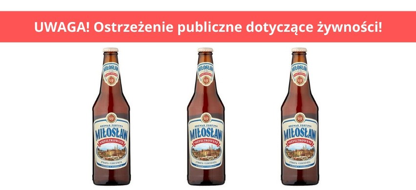 Z powodu stwierdzenia fragmenty szkła w piwie Mirosław...